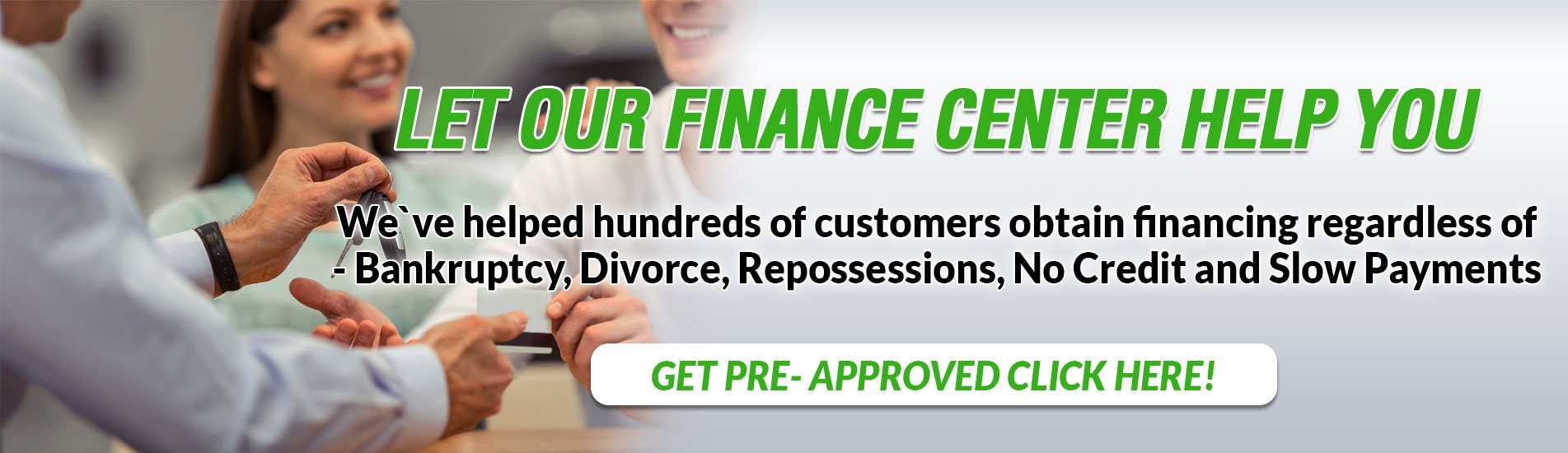 Let our finance center help you